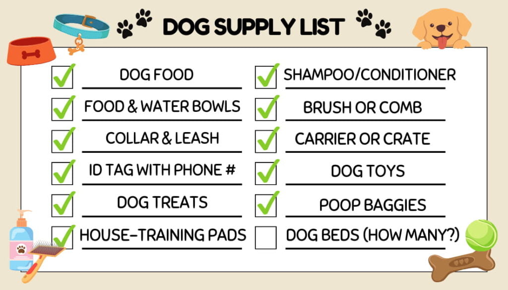 Dog Supply list, including dog food, dog toys, shampoo/conditioner, and how many dog beds should a dog have